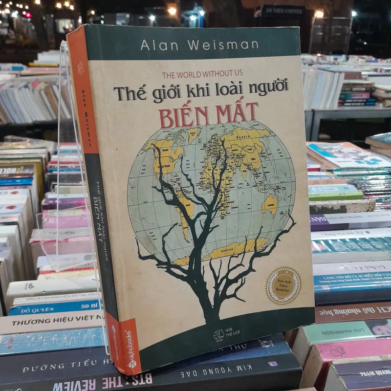 THẾ GIỚI KHI LOÀI NGƯỜI BIẾN MẤT - ALAN WEISMAN 732113