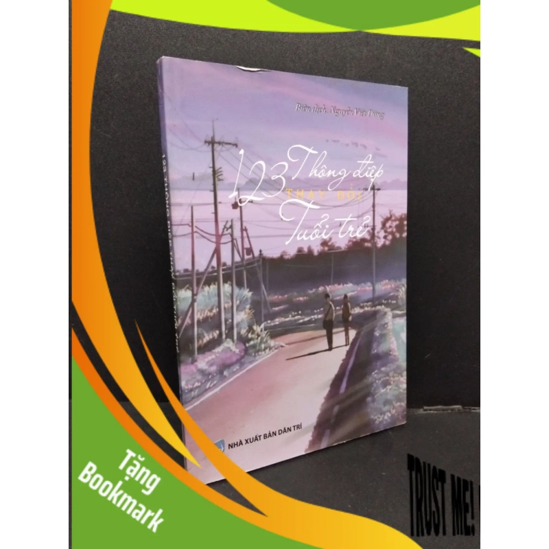 (TẶNG BOOKMARK) 123 Thông điệp thay đổi tuổi trẻ mới 90% ố nhẹ 2018 RBK1008 VĂN HỌC 938120