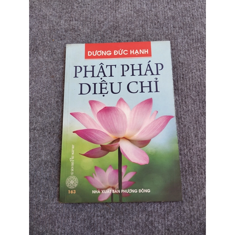 PHẬT PHÁP DIỆU CHỈ 485309