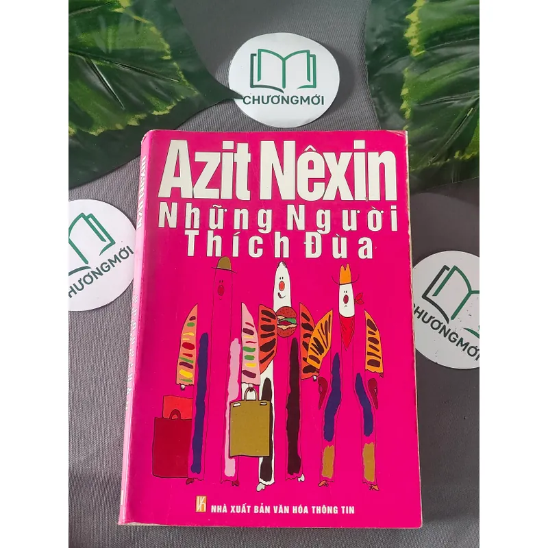Những Người Thích Đùa - Azit Nexin (Aziz Nesin) 603328