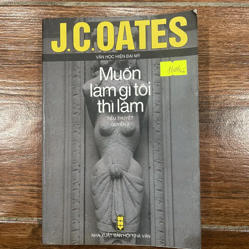 Muốn làm gì tôi thì làm bộ 2 quyển - J.C.Oates (6) 765407