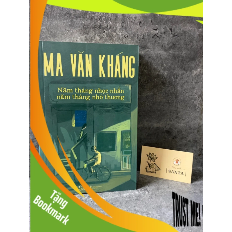 (TẶNG BOOKMARK) Năm tháng nhọc nhằn,năm tháng nhớ thương- Ma Văn Kháng (sách mới 95%) Sách văn học RBK0302 948346