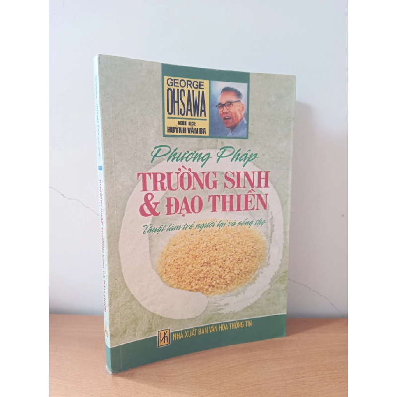 [Phiên Chợ Sách Cũ] Phương Pháp Trường Sinh & Đạo Thiền (2008) - George Ohsawa S2508 544630