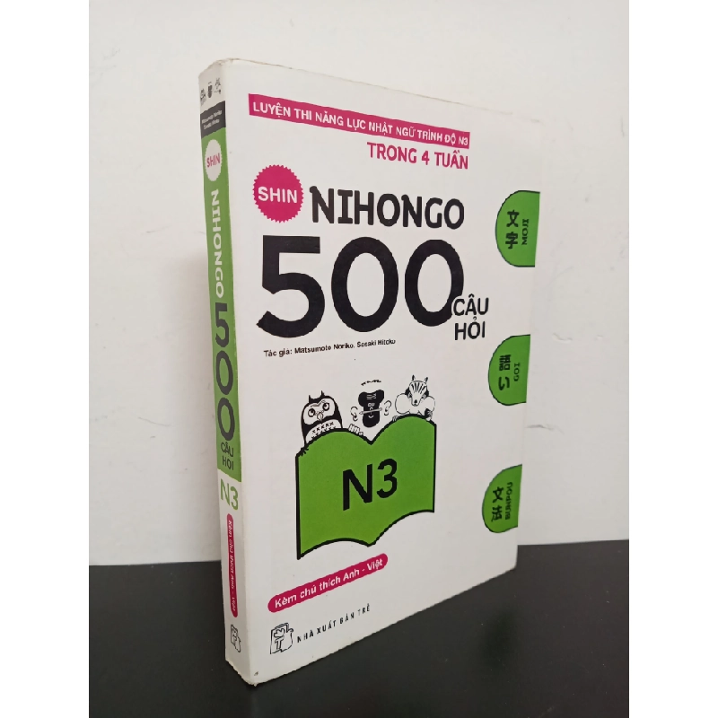 Nihongo 500 Câu Hỏi - N3 (2016) - Matsumoto Noriko, Sasaki Hitoko Mới 80% (ố vàng, có viết chữ) HCM.ASB2103 Oreka-Blogmeo 80845