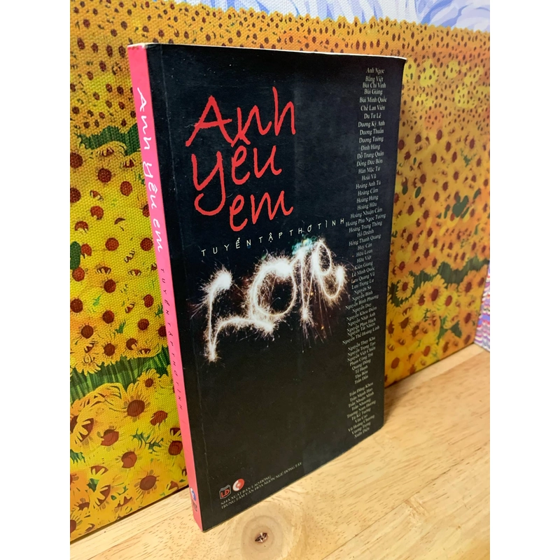 Anh Yêu Em - Tuyển chọn thơ của các nhà thơ nam nổi tiếng Việt Nam 540401