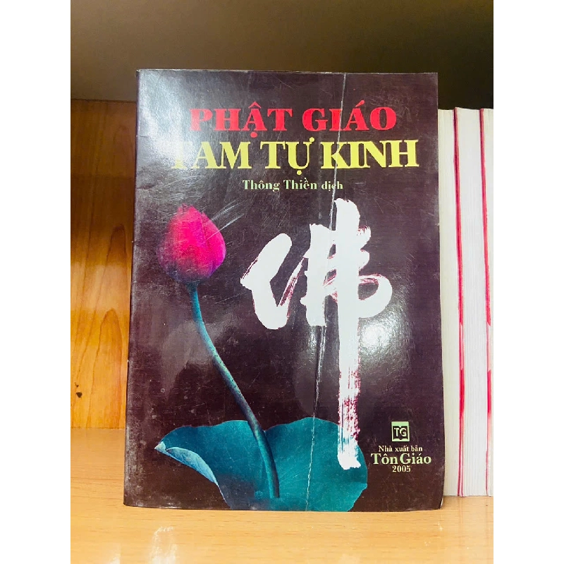 Phật giáo Tam Tự Kinh - TÂM LINH - TÔN GIÁO - THIỀN - VAVO2011-58 702319