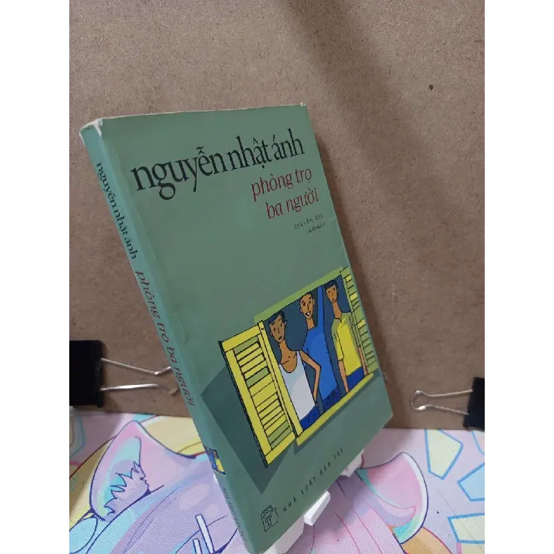 Phòng trọ ba người - Nguyễn Nhật Ánh VĂN HỌC RUBO0810 577937