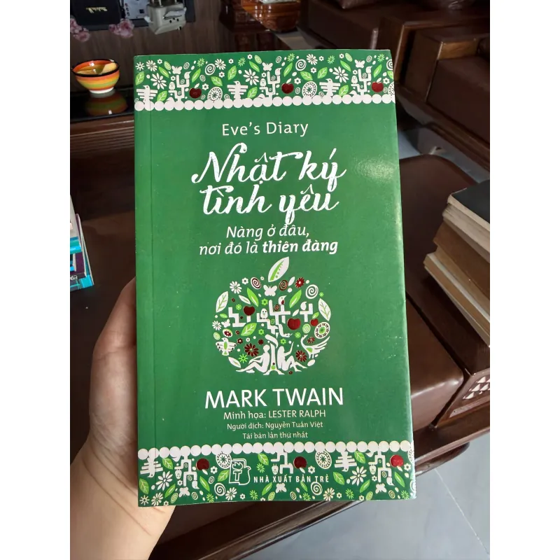 Nhật Ký Tình Yêu (Eve’s Diary) – Mark Twain | Sách văn học tình yêu kinh điển- K2 996700