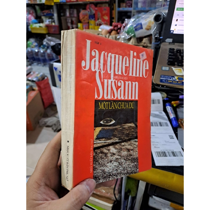 Một Lần Chưa Đủ (Tập 1) - Jacqueline Susann - 1996 mới 80% - VĂN HỌC - HCM3012 921408