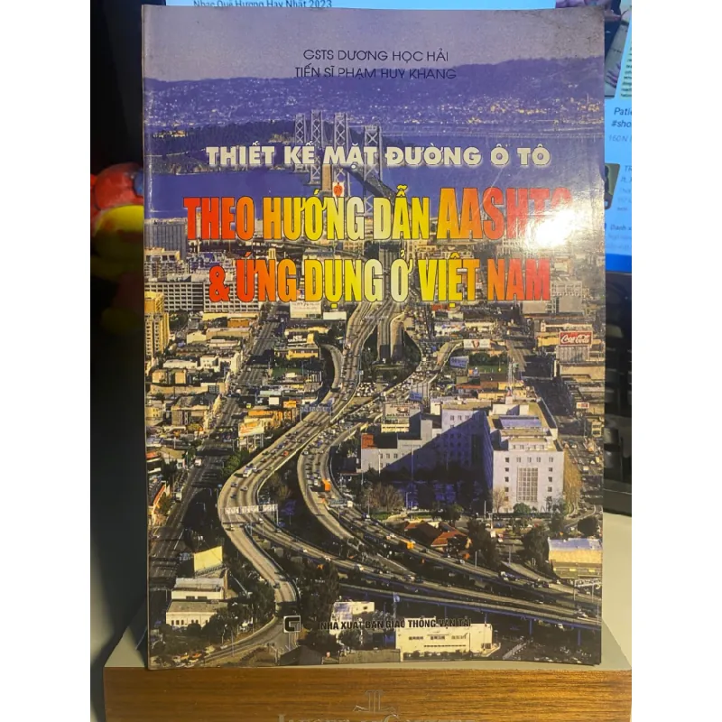 Thiết Kế Mặt Đường Ô Tô theo hướng dẫn AASHTo và ứng dụng ở Việt Nam- GS TS Dương Ngọc Hải- NXB GTVT STB990 Blogmeo 27525 584991