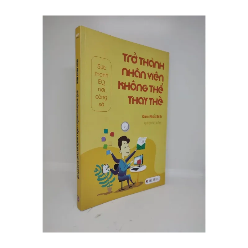 Trở thành nhân viên không thể thay thế 2019 Đàm Nhất Bình 988364