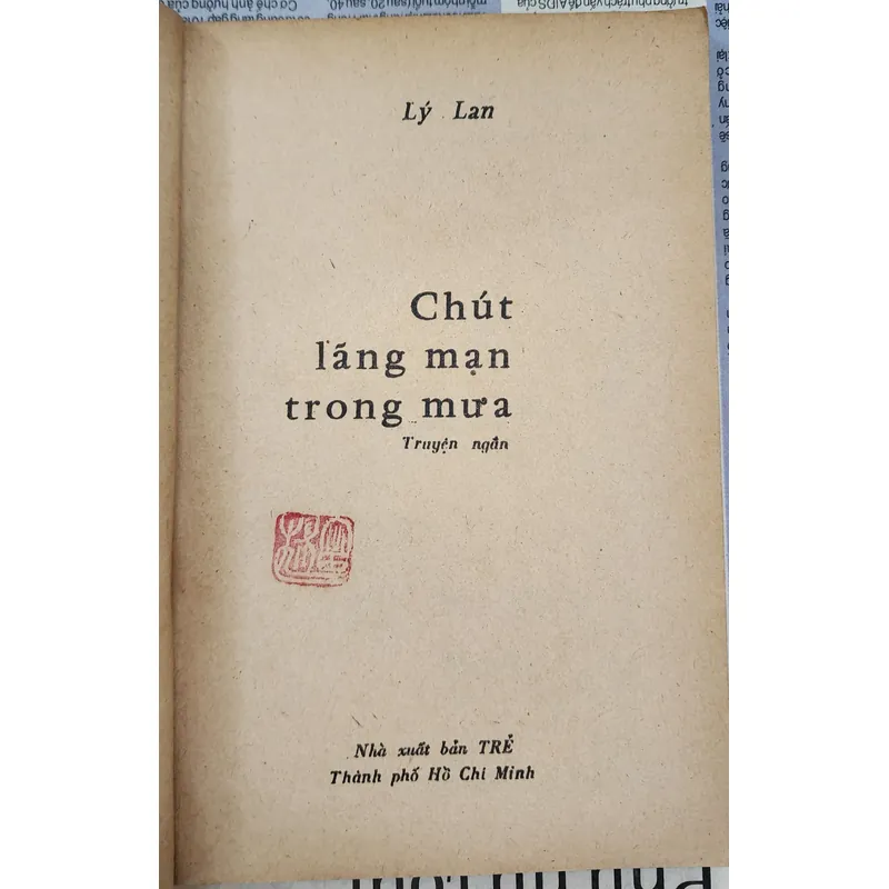 Tập truyện của Lý Lan - Chút lãng mạn trong mưa 708816