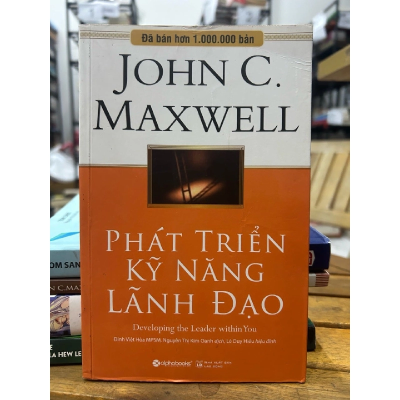 Phát triển kỹ năng lãnh đạo -John C. Maxwell 746603