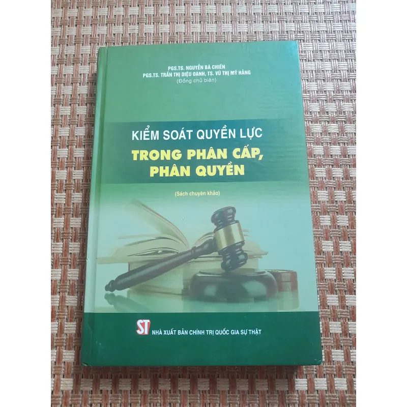 KIỂM SOÁT QUYỀN LỰC TRONG PHÂN CẤP PHÂN QUYỀN 779049