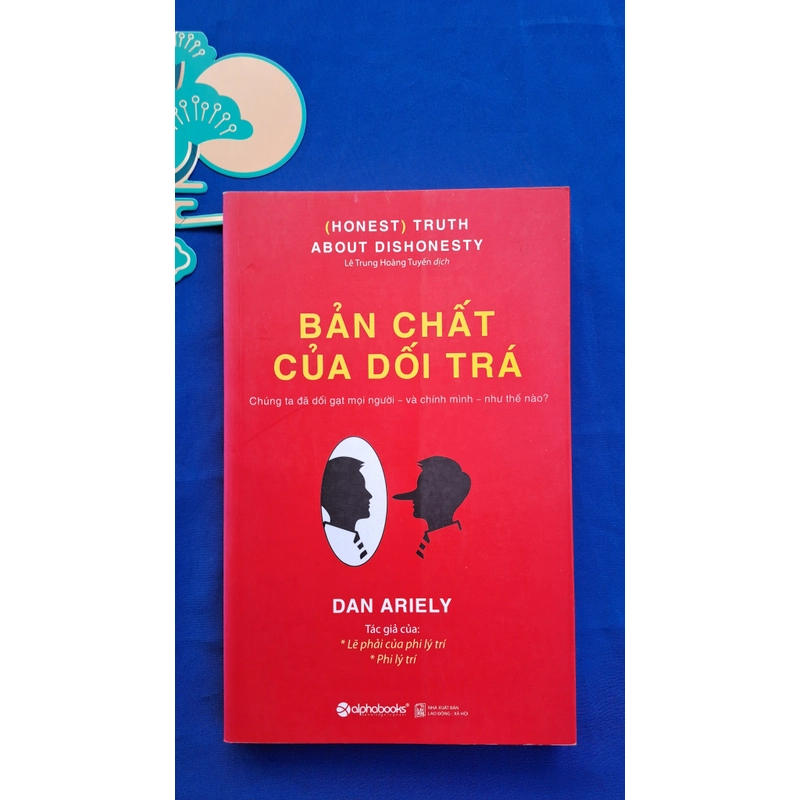 Bản Chất Của Dối Trá - Dan Ariely 303005