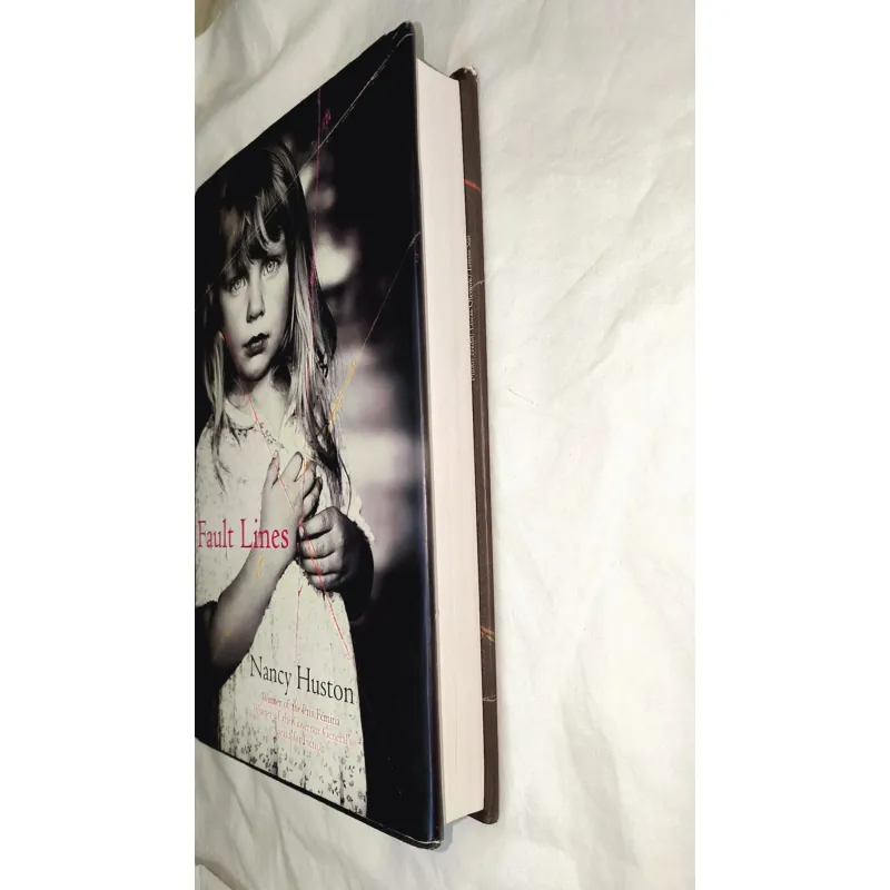 Fault Lines by Nancy Huston (khổ lớn, bìa cứng, có vài tráng giấy bị như hình) 748350