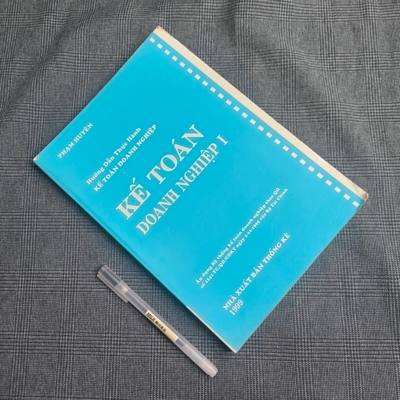 Hướng dẫn thực hành Kế Toán Doanh Nghiệp 1 - Phạm Huyên 550699