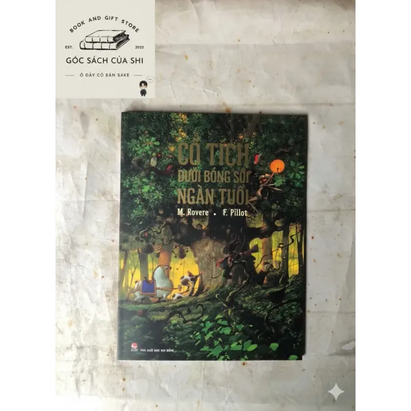 Cổ Tích Dưới Bóng Sồi Ngàn Tuổi - M. Rovere & F. Pillot 745471