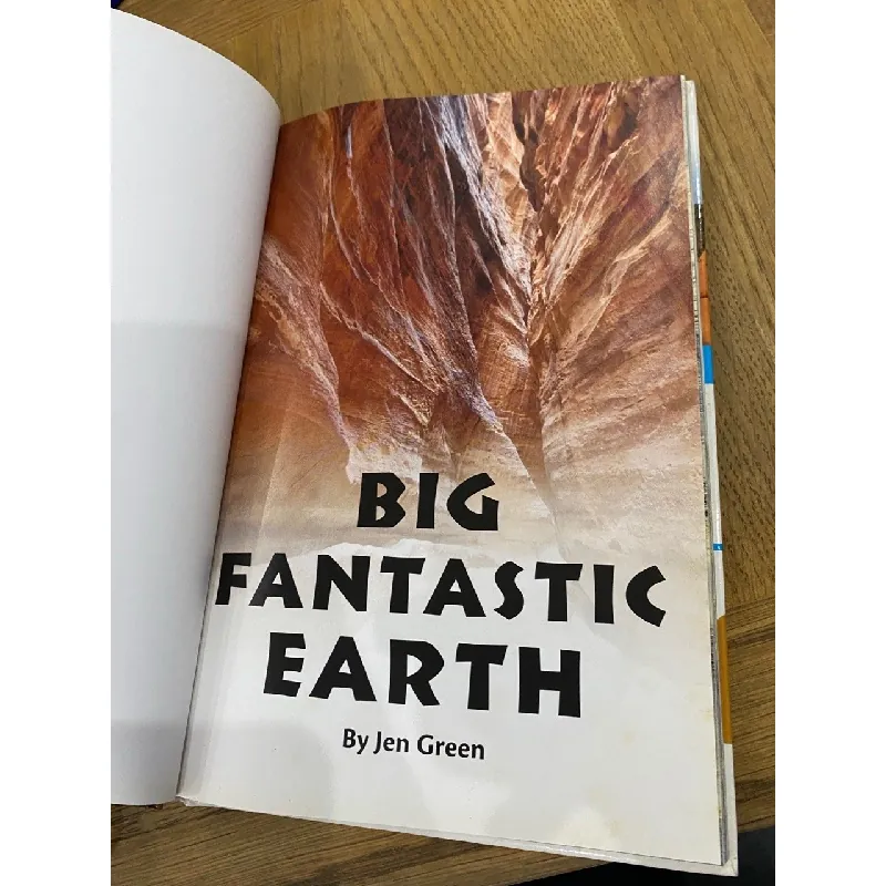Big Fantastic Earth : See the World’s Most Spectacular Places - Jen Green 562674