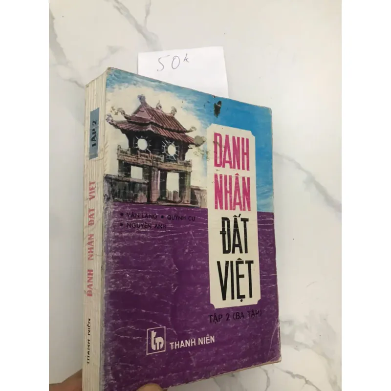 DANH NHÂN ĐẤT VIỆT  - VĂN LANG • QUỲNH CƯ • NGUYÊN ANH 607075