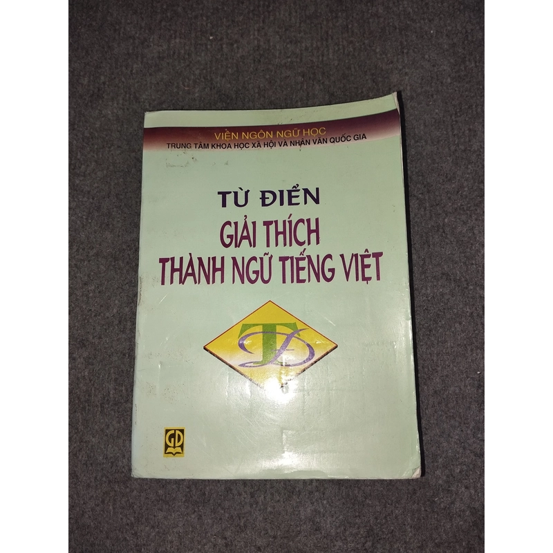 TỪ ĐIỂN GIẢI THÍCH THÀNH NGỮ TIẾNG VIỆT 551800
