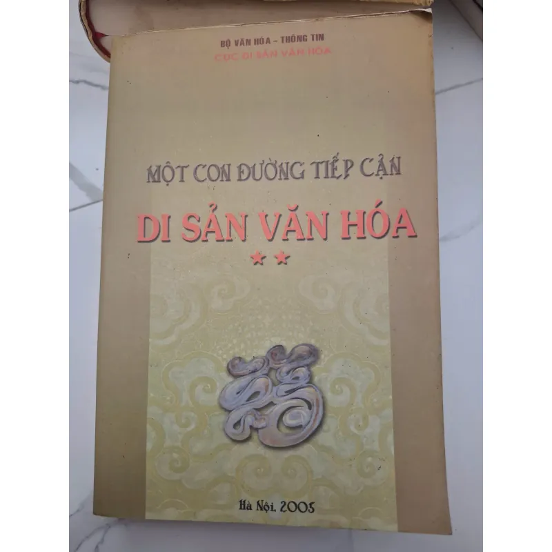 Một Con Đường Tiếp Cận Di Sản Văn Hóa - Bộ Văn hóa - Thông tin, Cục Di sản Văn hóa 696508