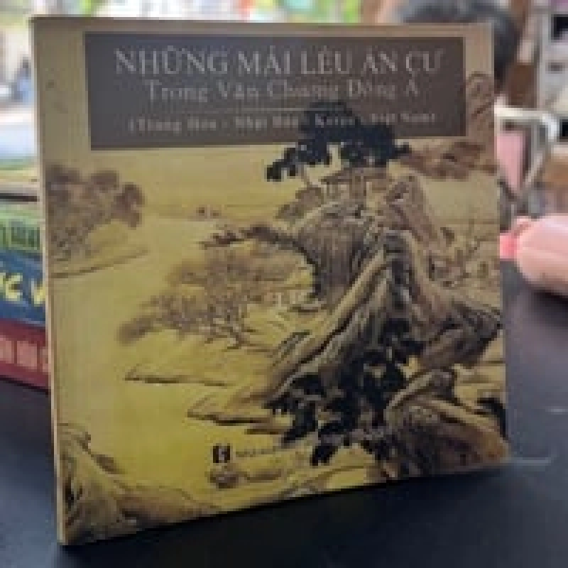 Những Mái Lều Ẩn Cư Trong Văn Chương Đông Á 449315