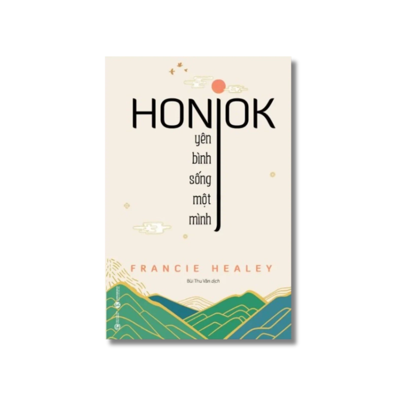 Honjok: Yên bình sống một mình - Francie Healey 729805
