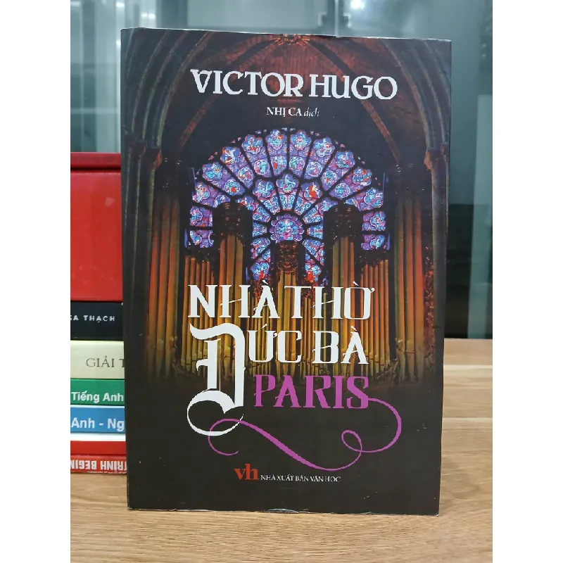 Nhà thờ Đức Bà Paris – Victor Hugo 560915