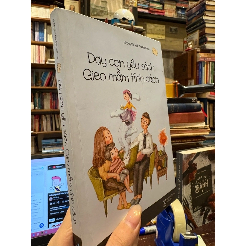 Dạy con yêu sách gieo mầm tính cách - nhóm tác giả thư gửi con 789498