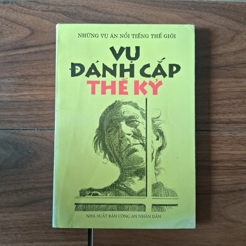 Vụ đánh cắp thế kỉ 525001