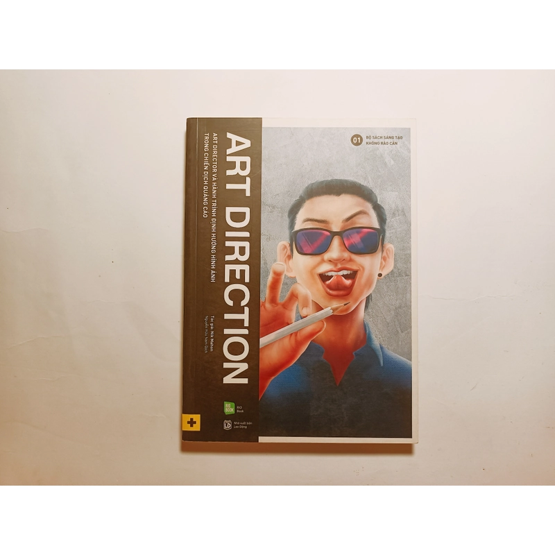 Art Direction - Art Director Và Hành Trình Định Hướng Hình Ảnh Trong Chiến Dịch Quảng Cáo
 457793