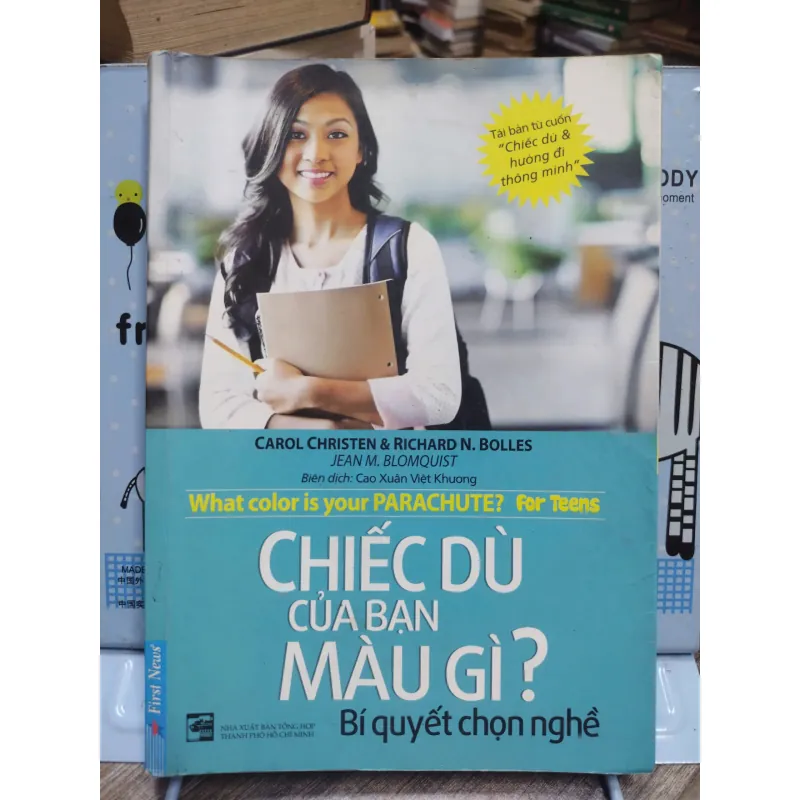 Sách: Chiếc dù của bạn màu gì? - Bí quyết chọn nghề - Carol Christen, Rchard N Bolles 603806