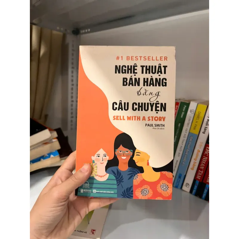 Nghệ Thuật Bán Hàng Bằng Câu Chuyện 568149