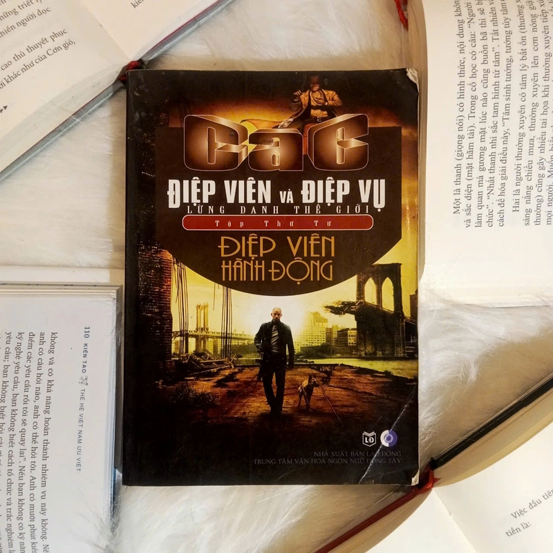 Các Điệp Viên Và Điệp Vụ Lừng Danh Thế Giới - Tập Thứ Tư: Điệp Viên hành động 501932