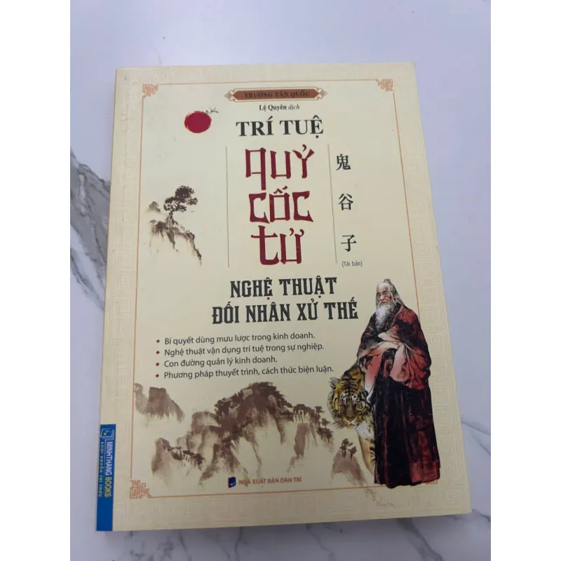 TRÍ TUỆ QUỶ CỐC TỬ - NGHỆ THUẬT ĐỐI NHÂN XỬ THẾ - LỆ QUYÊN 607879