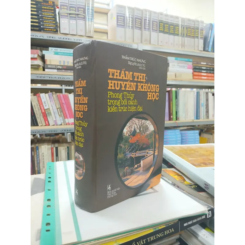 THẨM THỊ HUYỀN KHÔNG HỌC - THẨM TRÚC NHƯNG (Nguyễn Anh Vũ biên dịch) 777248