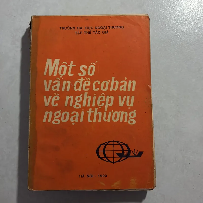 Một số vấn đề cơ bản về nghiệp vụ ngoại thương 728552