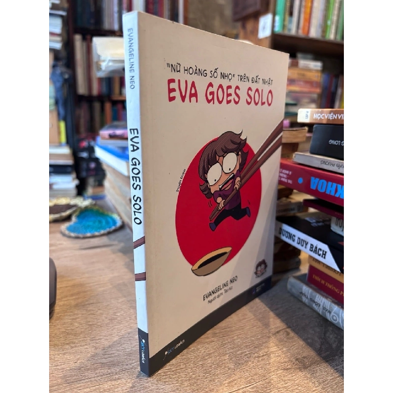 Eva Goes Solo: "Nữ hoàng số nhọ" trên đất Nhật - Evangeline Neo 1011292