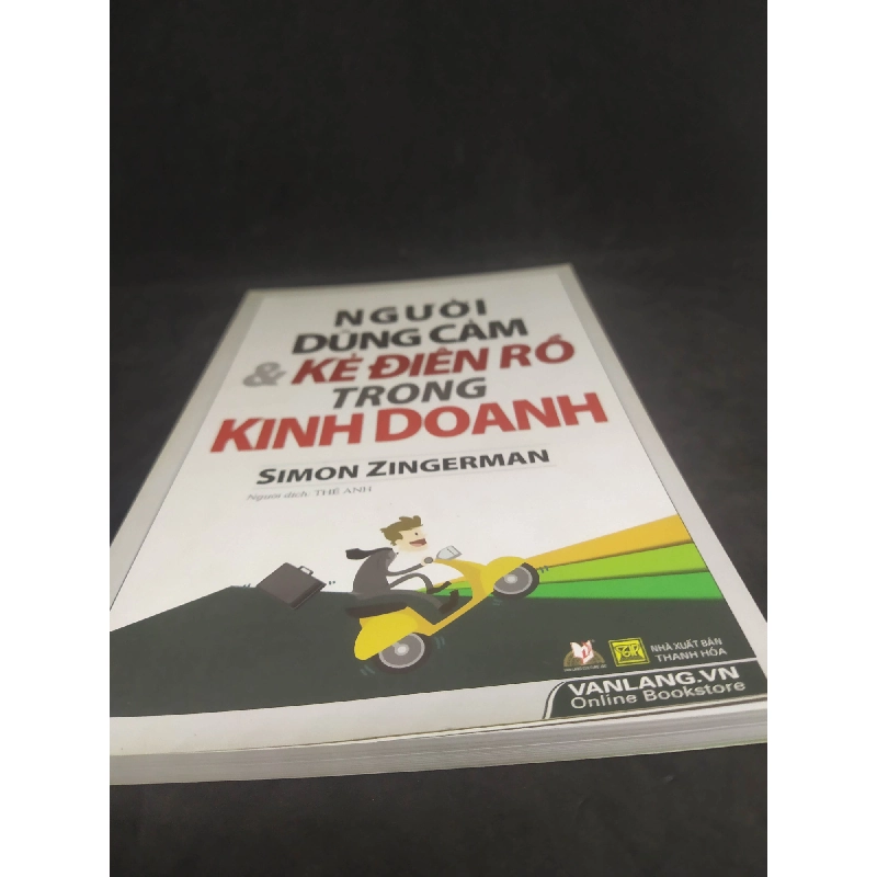 [59K/kg] Người dũng cảm và kẻ điên rồ trong kinh doanh mới 90% HCM2512 437354
