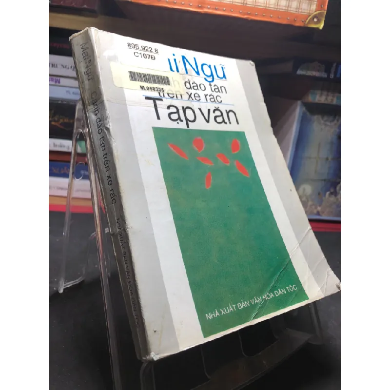 [Sách Cũ SCGR] Cành đào tàn trên xe rác 1999 mới 60% ố bẩn nhẹ Mai Ngữ HPB0906 SÁCH VĂN HỌC 685091