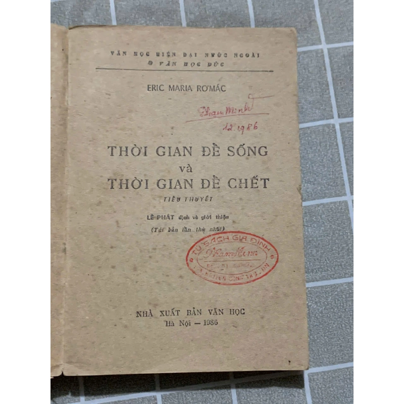 THỜI GIAN ĐỂ SỐNG VÀ THỜI GIAN ĐẺ SỐNG - Erich Maria Remarque 543762