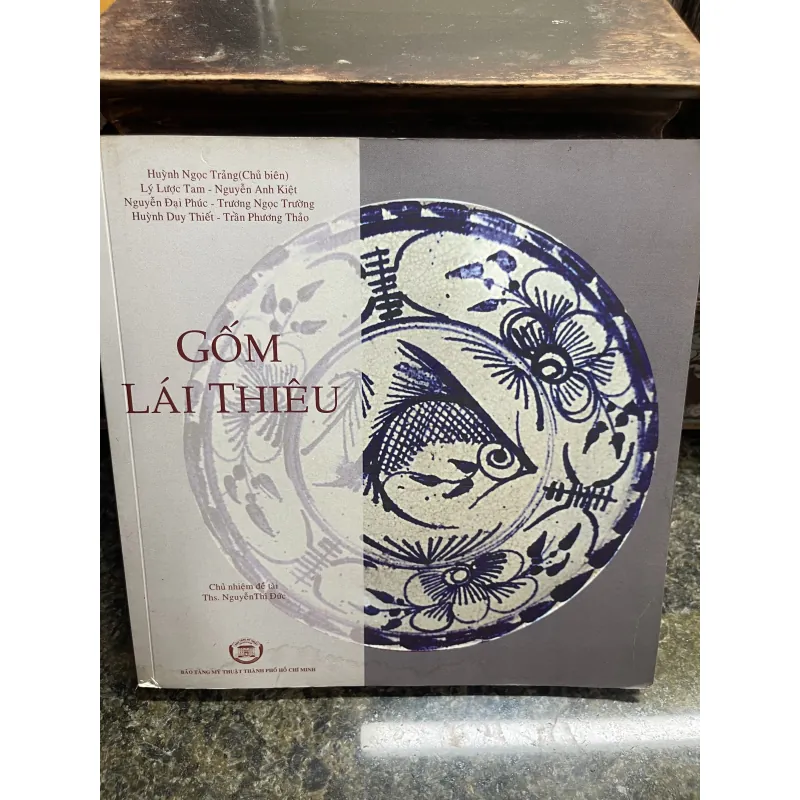 Gốm Lái Thiêu Huỳnh Ngọc Trảng chủ biên 787296