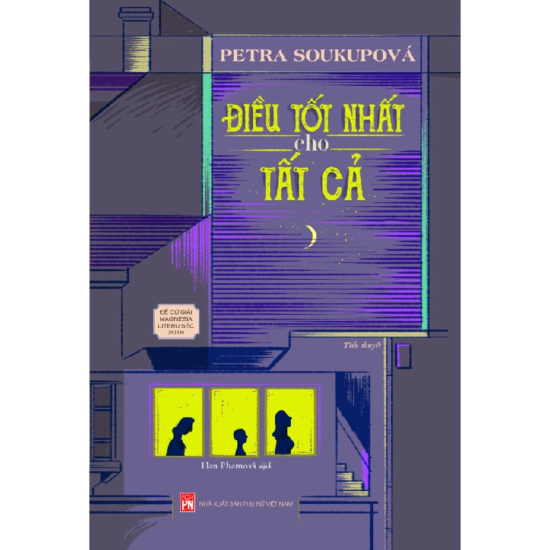 Điều tốt nhất cho tất cả - Petra Soukupova' STB3174 Văn học 535201