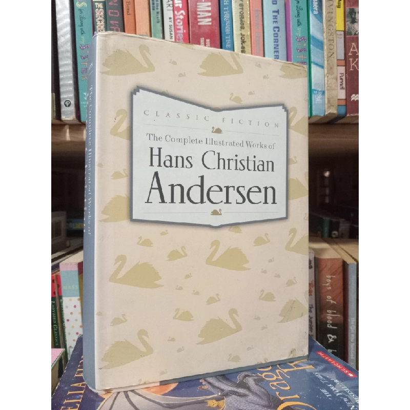 The Complete Illustrated Works of Hans Christian Andersen 452099
