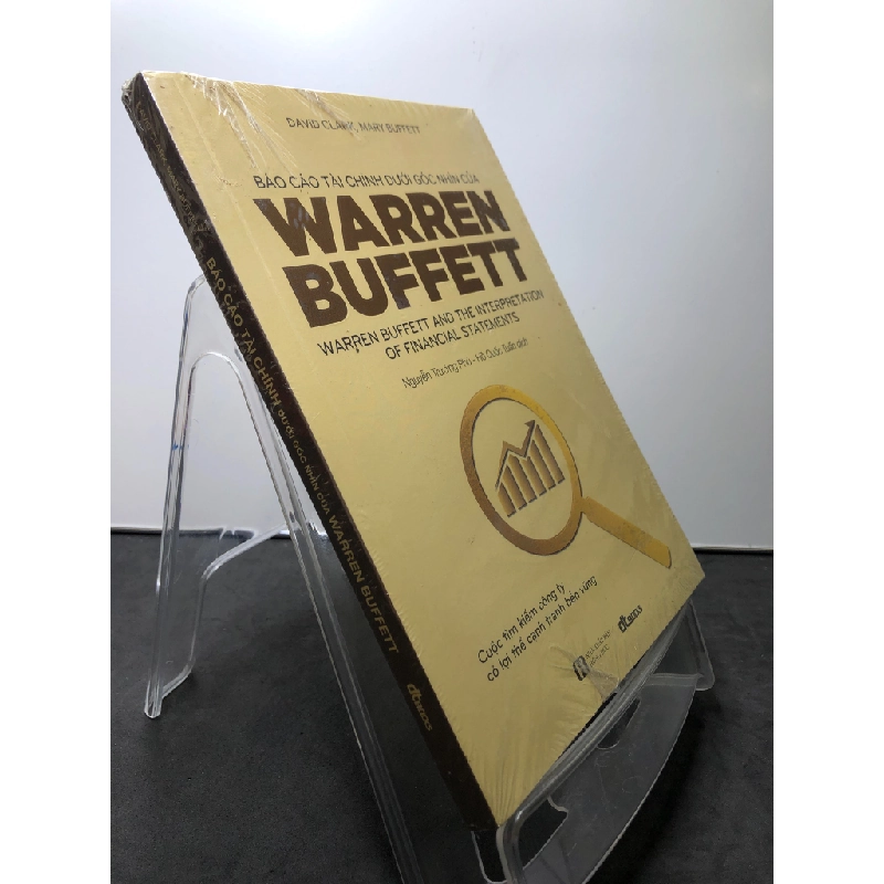 Báo cáo tài chính dưới góc nhìn của Warren Buffett mới 100% SEAL David Clark và Mary Buffett HPB0308 KINH TẾ - TÀI CHÍNH - CHỨNG KHOÁN 195599