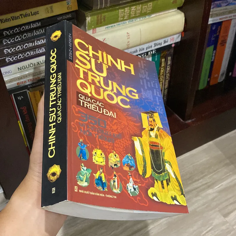 CHÍNH SỬ TRUNG QUỐC QUA CÁC TRIỀU ĐẠI, 350 VỊ HOÀNG ĐẾ NỔI TIẾNG (XB 2011) 575569