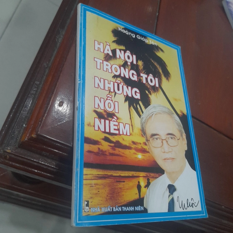 HÀ NỘI TRONG TÔI NHỮNG NỖI NIỀM (Thơ Hoàng Giáp Tôn) 466450