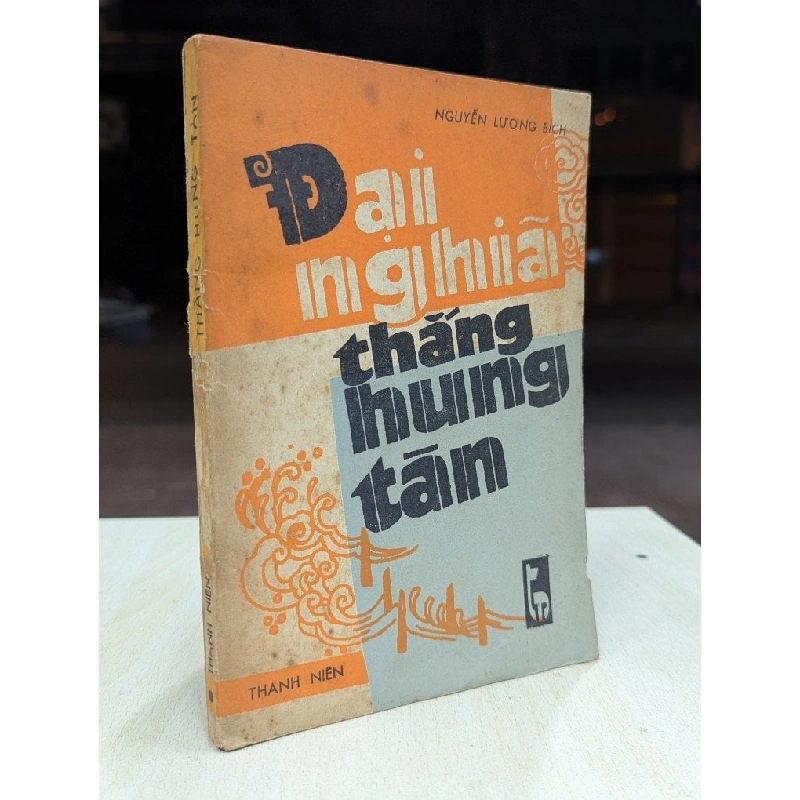 Đại nghĩa thắng hung tàn - Nguyễn Lương Bích 931320