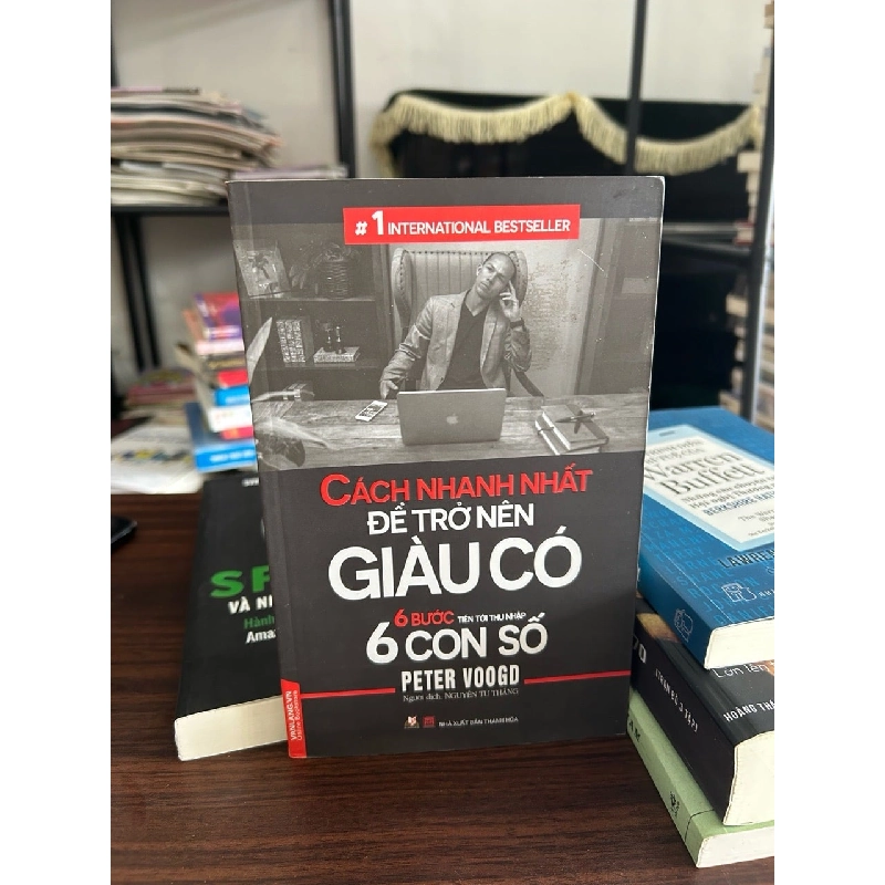 Cách nhanh nhất để trở nên giàu có- Peter Voogd 932730